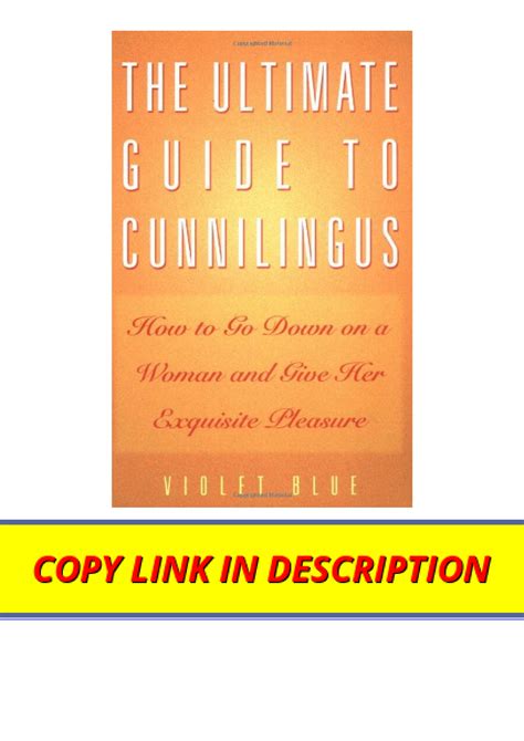 how to go down on a woman|A beginners guide to cunnilingus